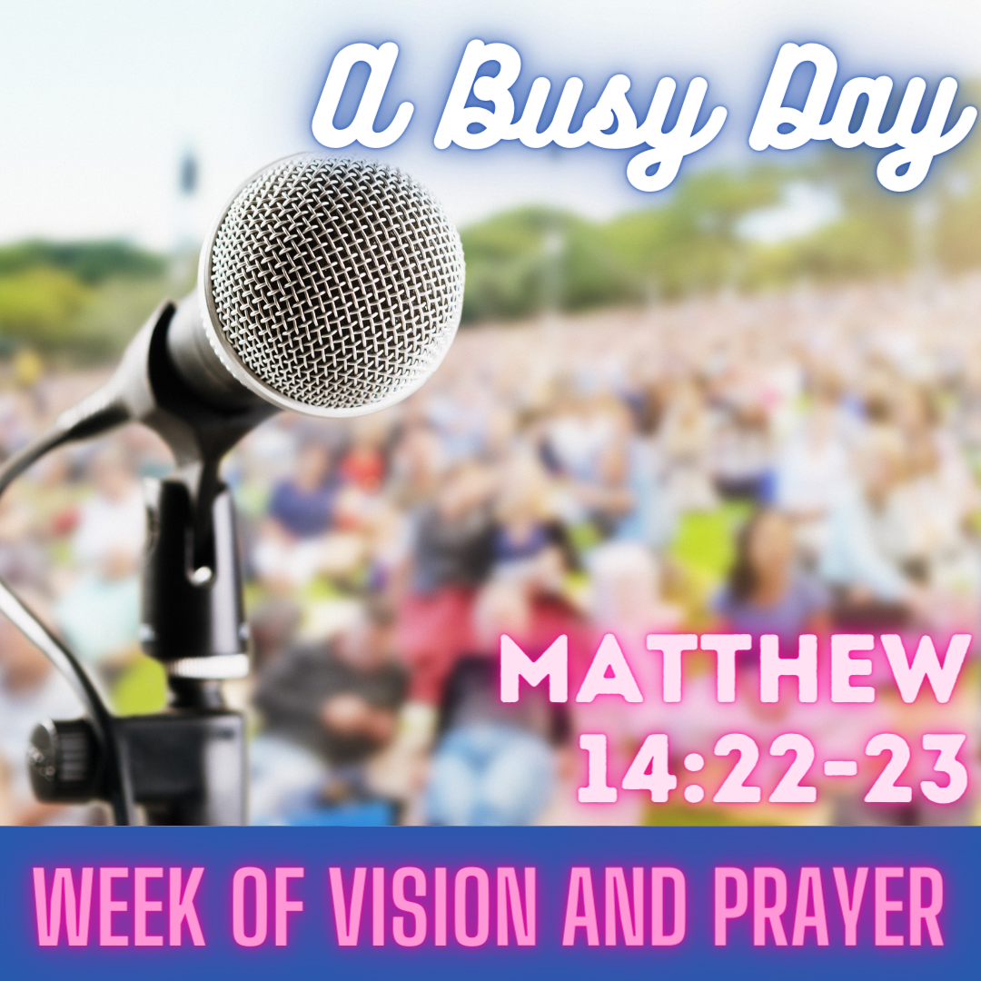 Week of Vision and Prayer Monday 2024