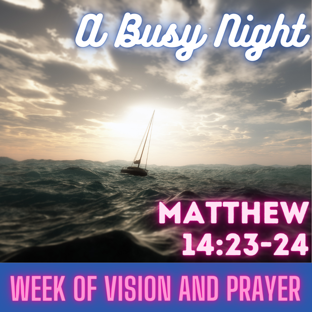 Week of Vision and Prayer Tuesday 2024